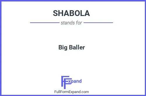 Full form of SHABOLA