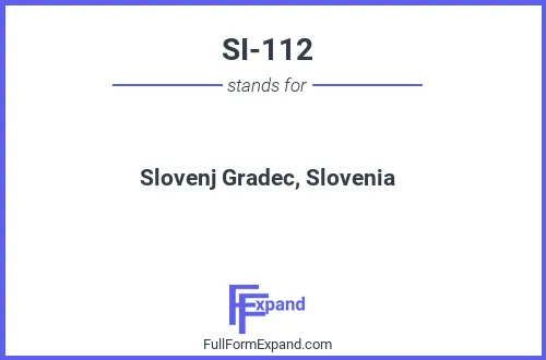Full form of SI-112