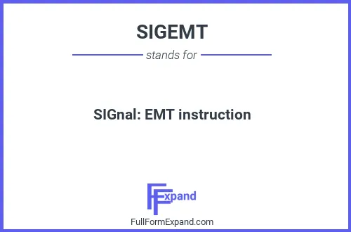 Full form of SIGEMT