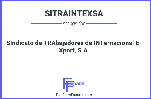 Full form of SITRAINTEXSA