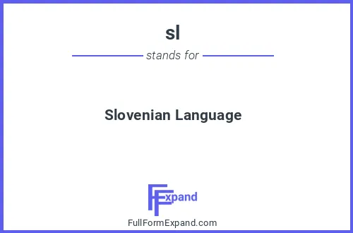 Full form of sl
