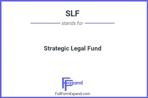 Full form of SLF