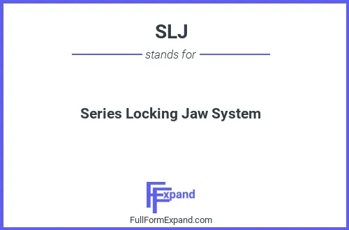 Full form of SLJ