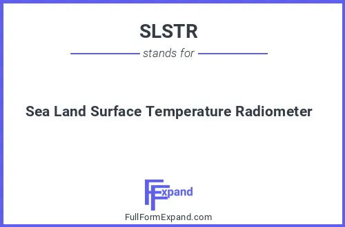 Full form of SLSTR