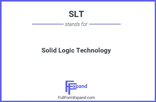 Full form of SLT