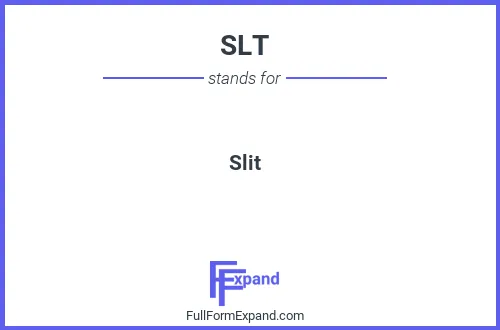 Full form of SLT