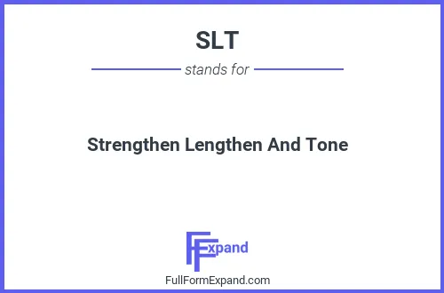 Full form of SLT