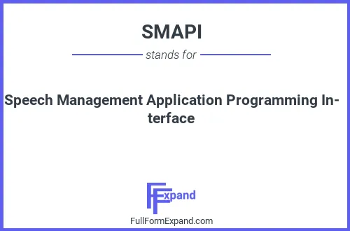 Full form of SMAPI