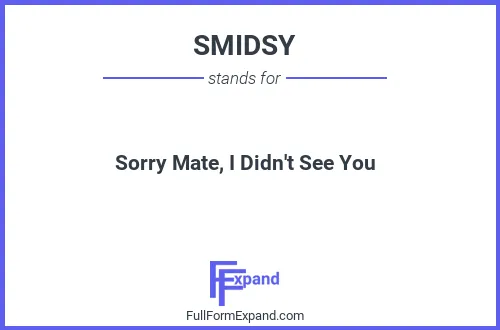 Full form of SMIDSY