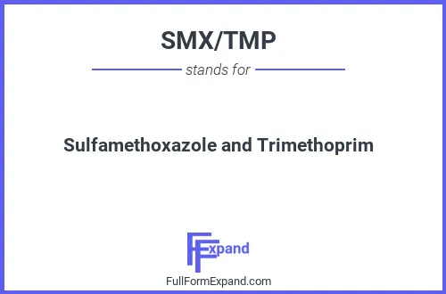 Full form of SMX/TMP