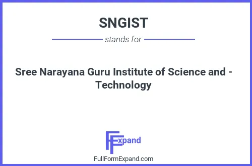 Full form of SNGIST