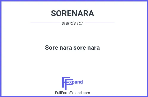 Full form of SORENARA