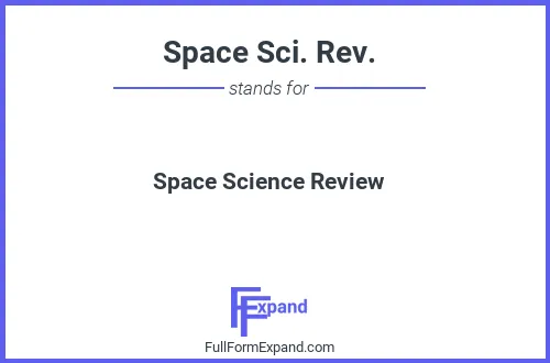 Full form of Space Sci. Rev.