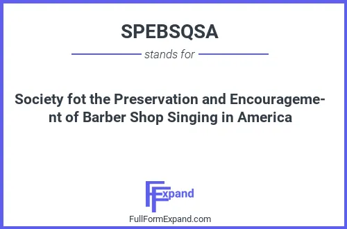Full form of SPEBSQSA