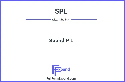 Full form of SPL