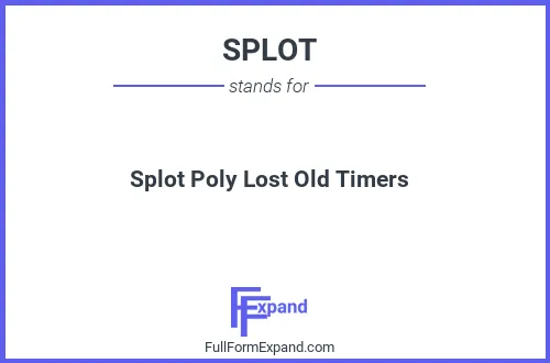 Full form of SPLOT