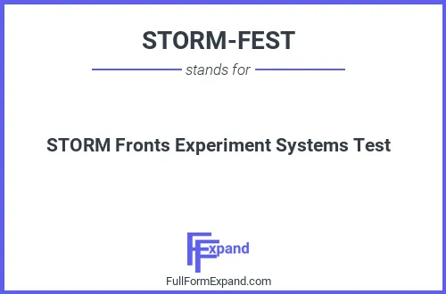 Full form of STORM-FEST