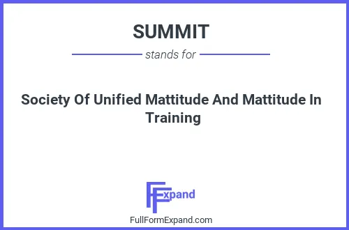 Full form of SUMMIT