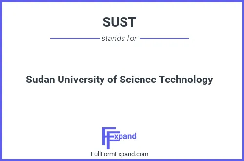 Full form of SUST
