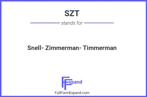 Full form of SZT