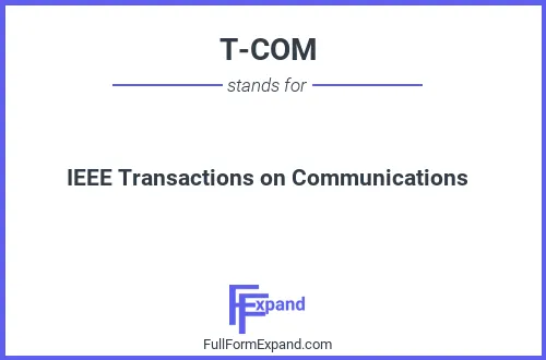 Full form of T-COM