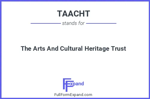 Full form of TAACHT