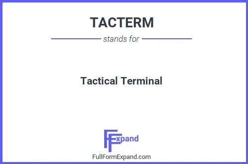 Full form of TACTERM