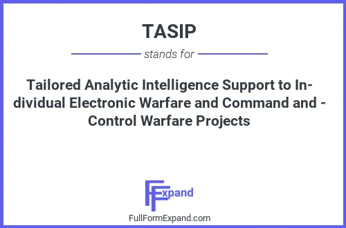 Full form of TASIP
