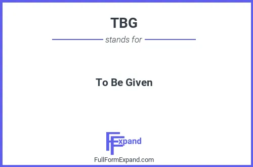 Full form of TBG
