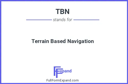 Full form of TBN