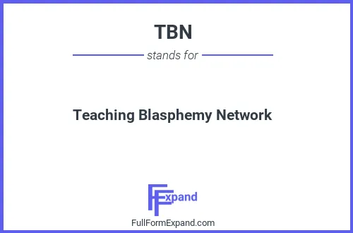Full form of TBN