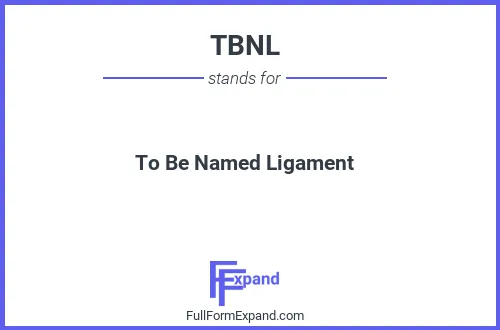 Full form of TBNL