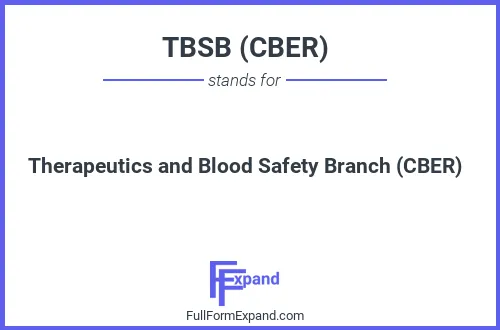 Full form of TBSB (CBER)