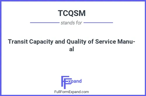 Full form of TCQSM