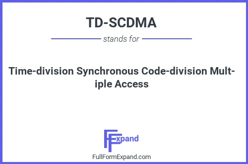 Full form of TD-SCDMA