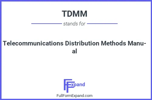 Full form of TDMM