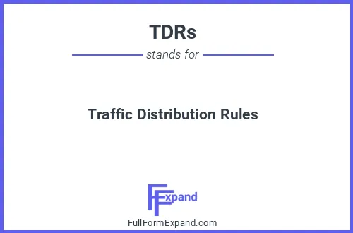 Full form of TDRs