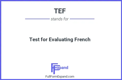Full form of TEF