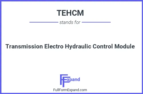 Full form of TEHCM