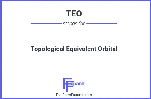 Full form of TEO