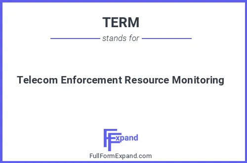 Full form of TERM