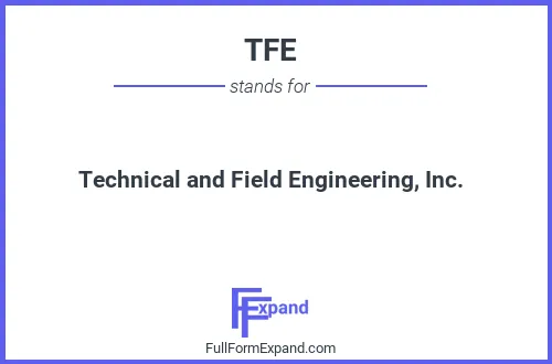 Full form of TFE