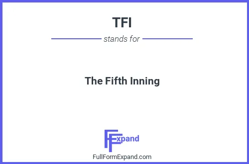 Full form of TFI