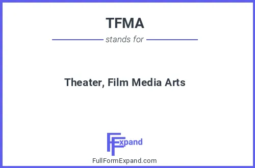 Full form of TFMA