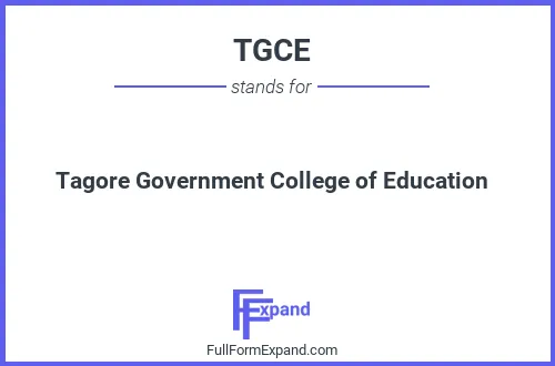 Full form of TGCE