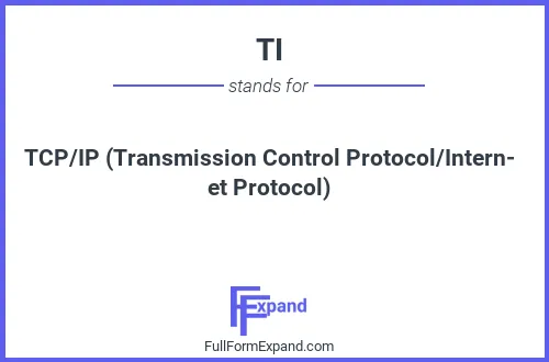 Full form of TI