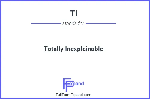 Full form of TI