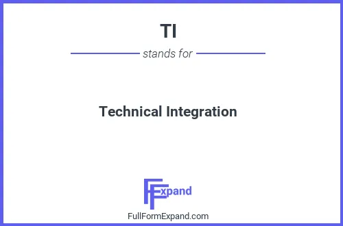 Full form of TI