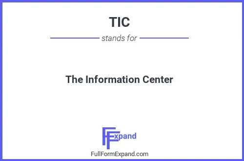 Full form of TIC