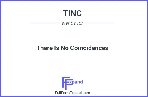 Full form of TINC